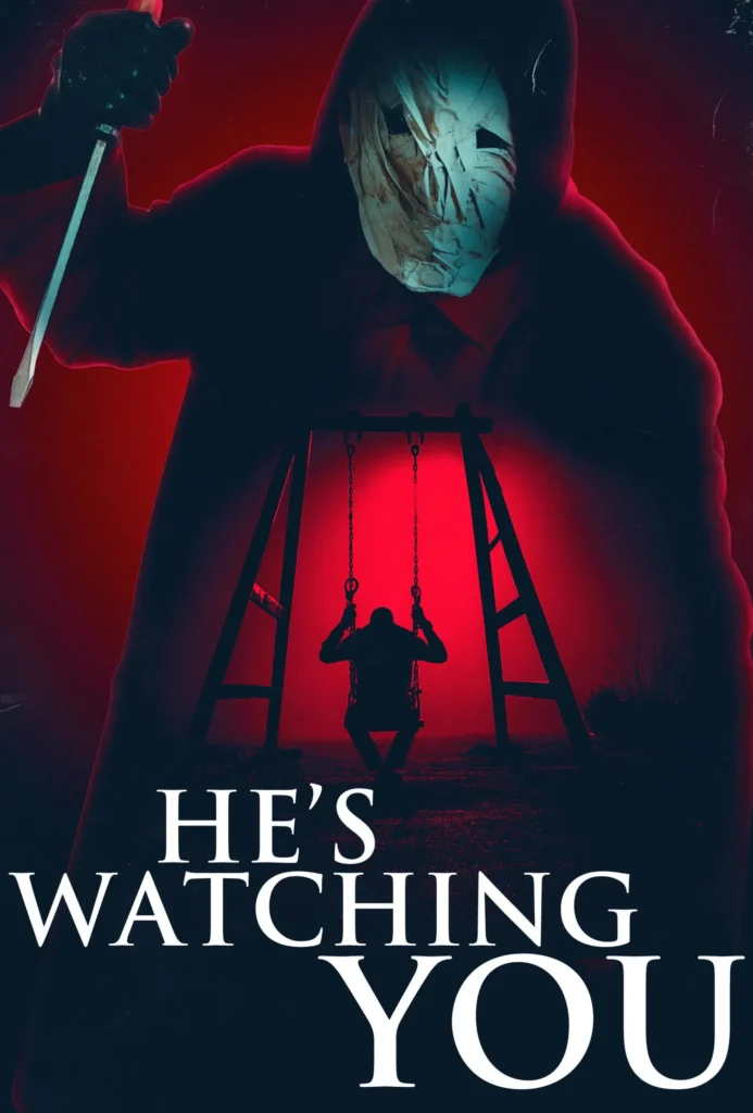 مشاهدة فيلم He's Watching You
