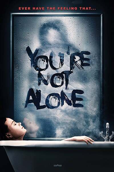 مشاهدة فيلم You're Not Alone