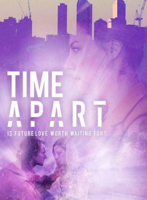 مشاهدة فيلم Time Apart