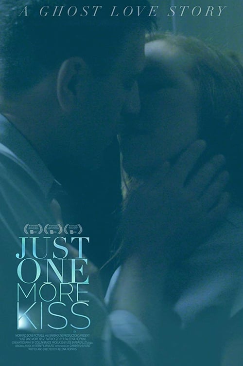 مشاهدة فيلم Just One More Kiss