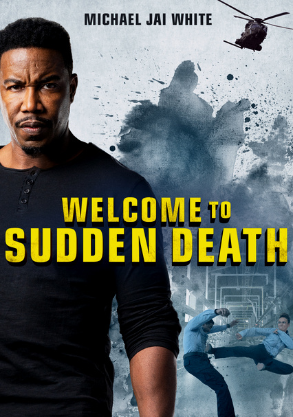 مشاهدة فيلم Welcome to Sudden Death