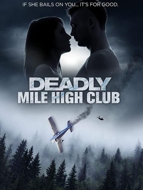 مشاهدة فيلم Deadly Mile High Club