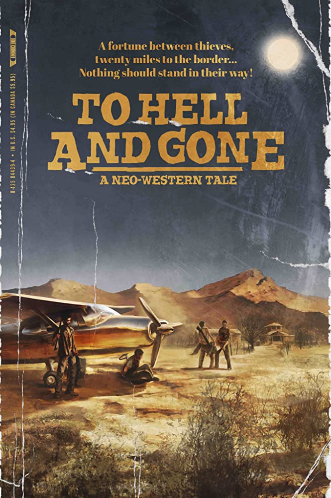 مشاهدة فيلم To Hell and Gone
