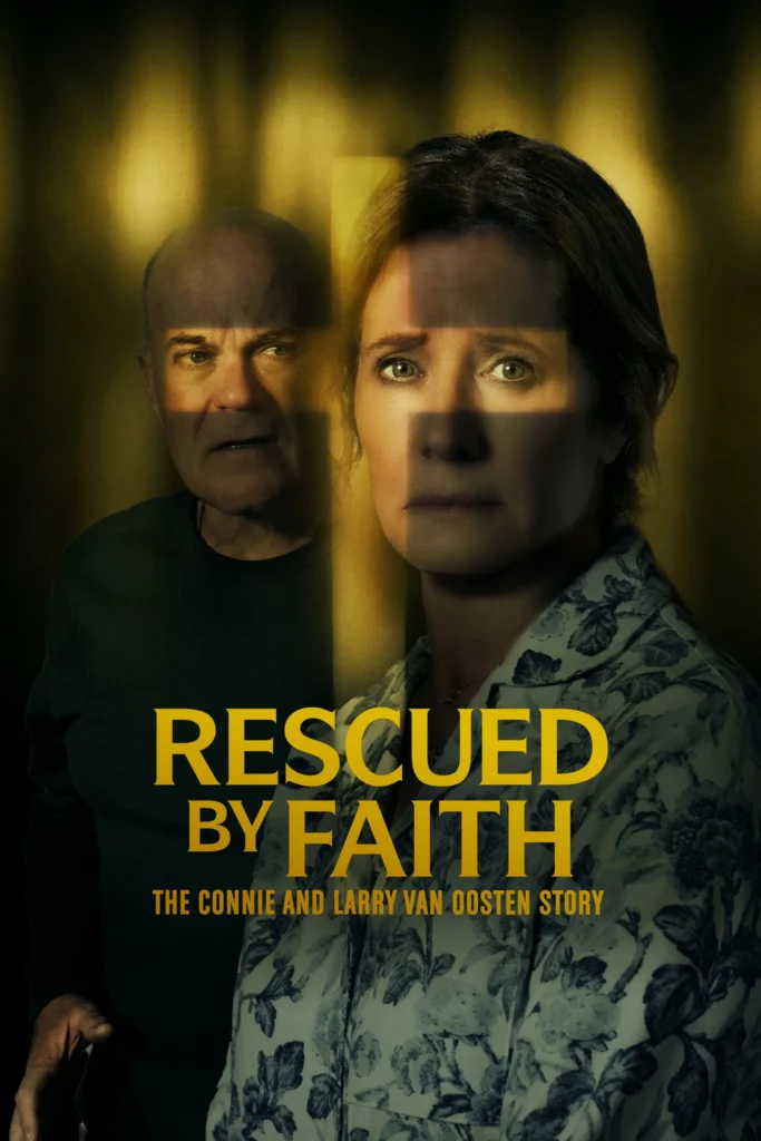 مشاهدة فيلم Rescued by Faith: The Connie and Larry Van Oosten Story