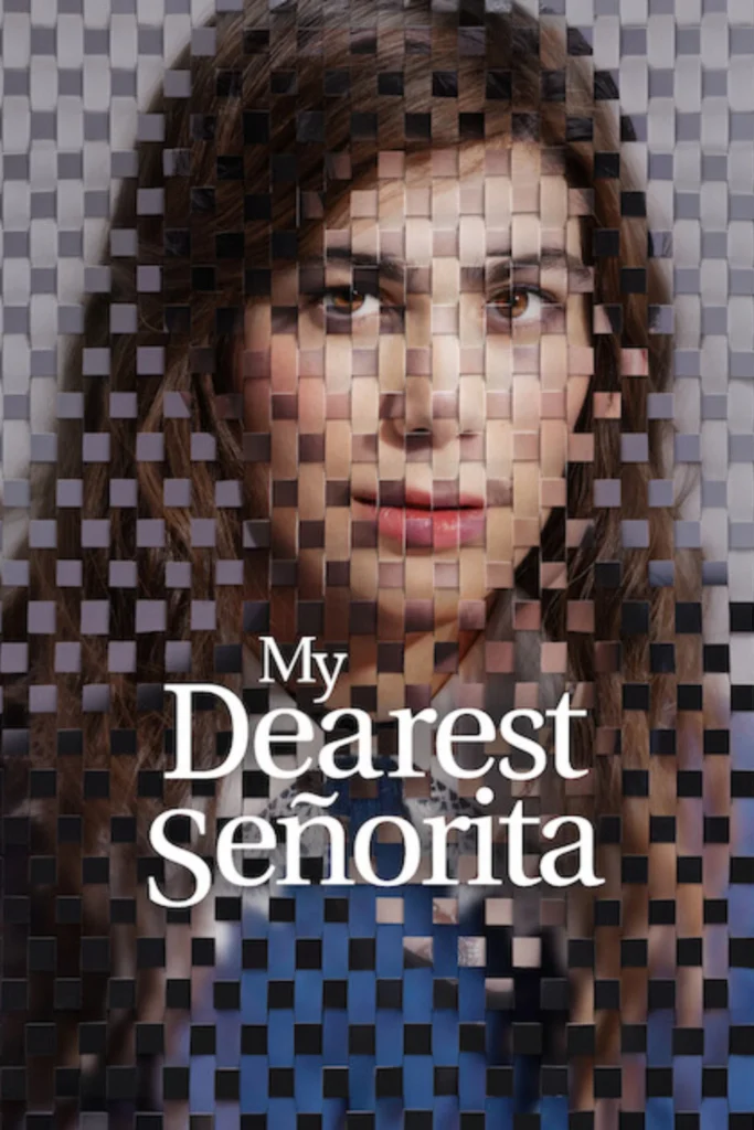 مشاهدة فيلم My Dearest Señorita