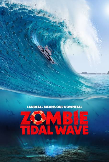 مشاهدة فيلم Zombie Tidal Wave