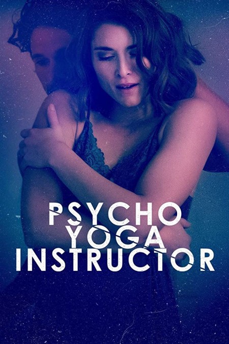 مشاهدة فيلم Psycho Yoga Instructor