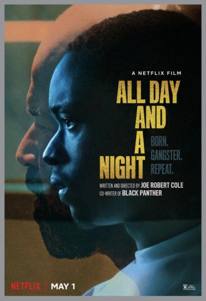 مشاهدة فيلم All Day and a Night