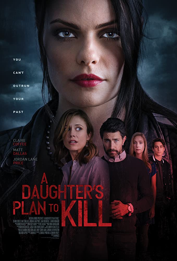مشاهدة فيلم A Daughter's Plan To Kill