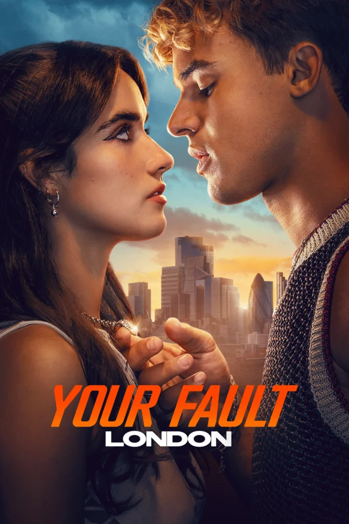 مشاهدة فيلم Your Fault: London