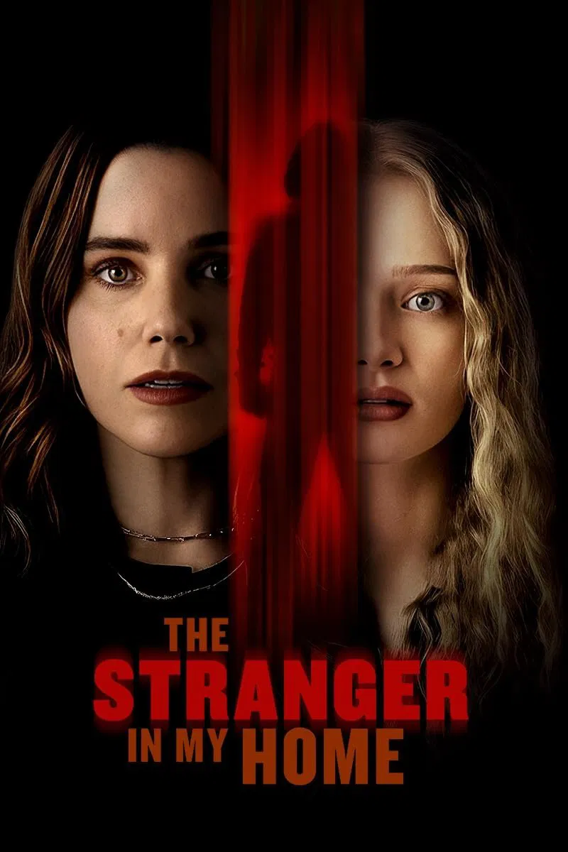 مشاهدة فيلم The Stranger in My Home