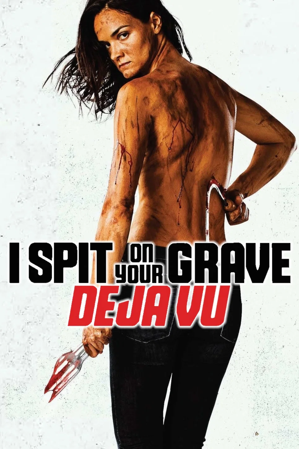 مشاهدة فيلم I Spit on Your Grave: Deja Vu