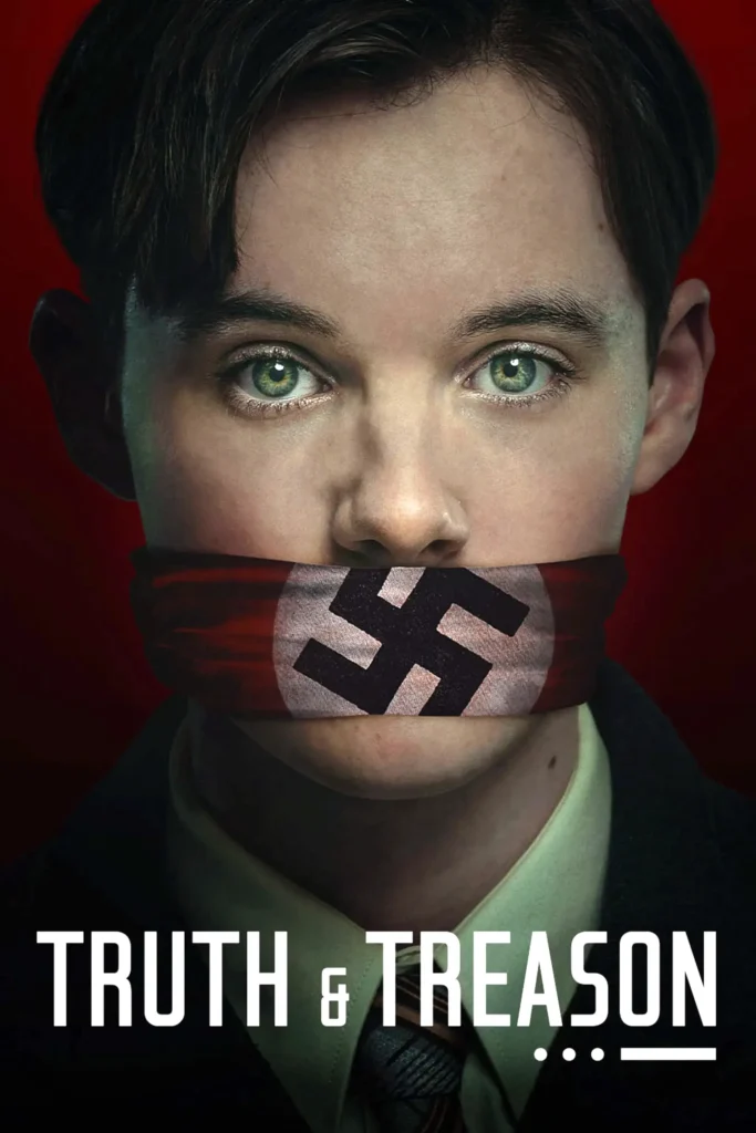 مشاهدة فيلم Truth &amp; Treason