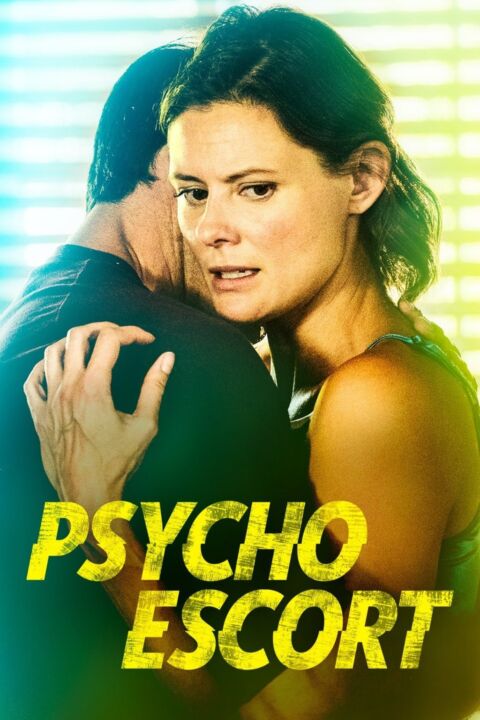 مشاهدة فيلم Psycho Escort