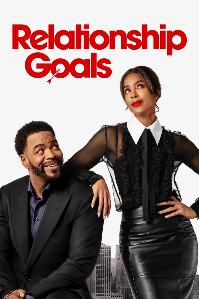مشاهدة فيلم Relationship Goals