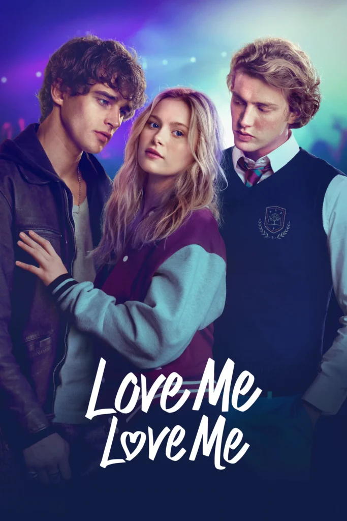 مشاهدة فيلم Love Me, Love Me