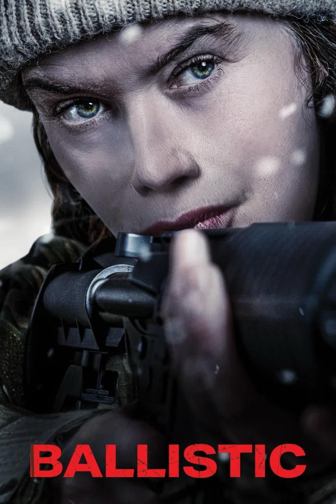 مشاهدة فيلم Ballistic