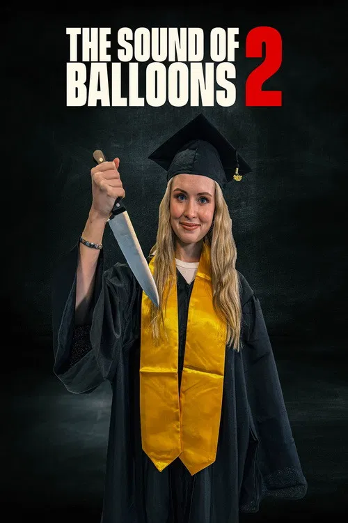 مشاهدة فيلم The Sound of Balloons 2