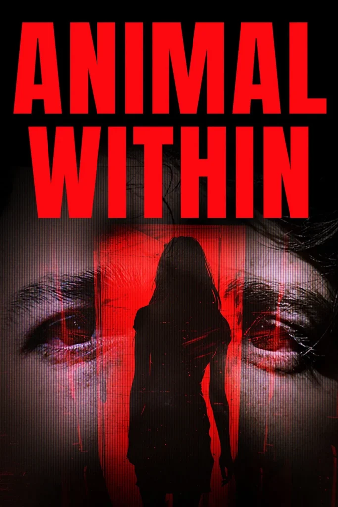 مشاهدة فيلم Animal Within