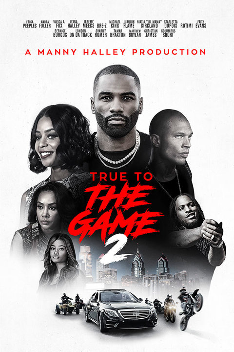 مشاهدة فيلم True to the Game 2