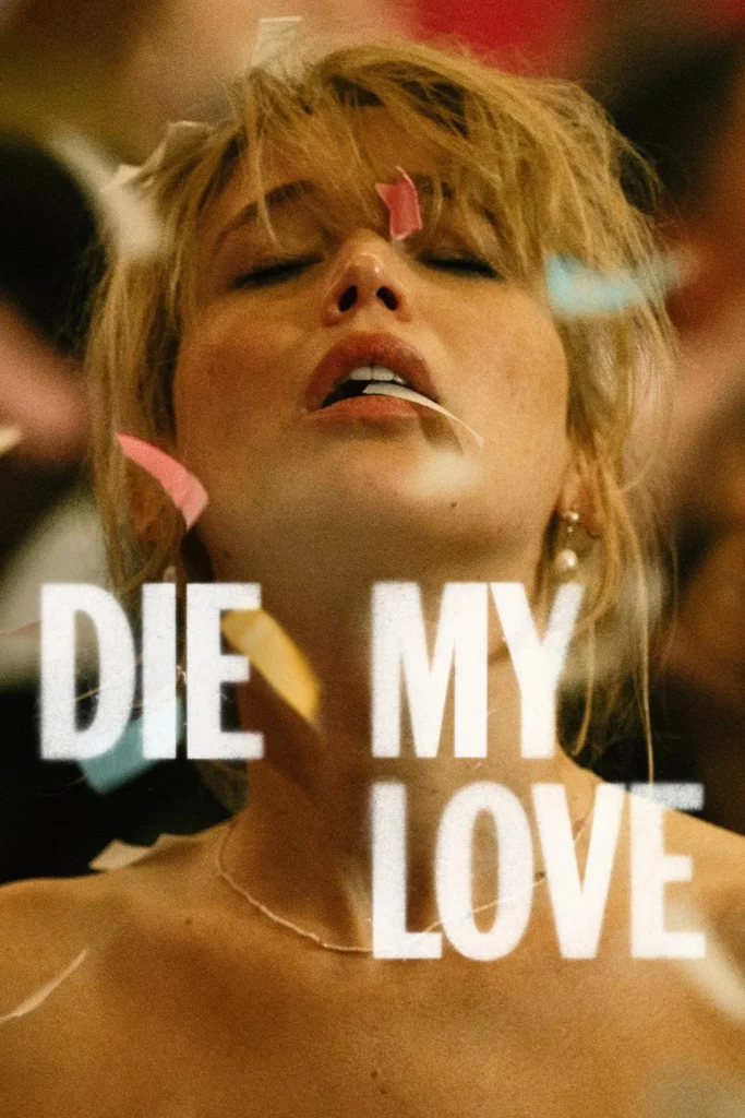 مشاهدة فيلم Die My Love
