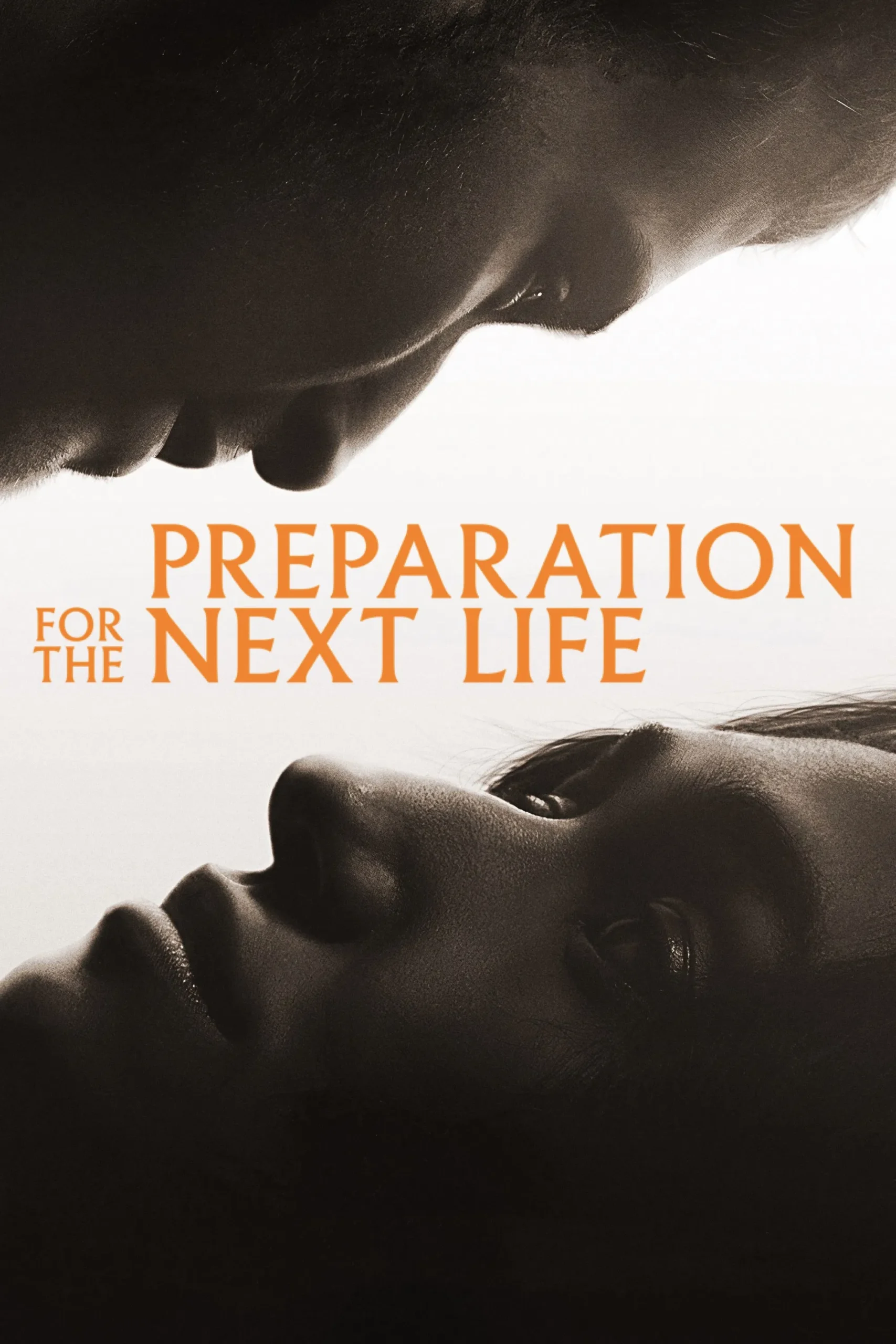 مشاهدة فيلم Preparation for the Next Life
