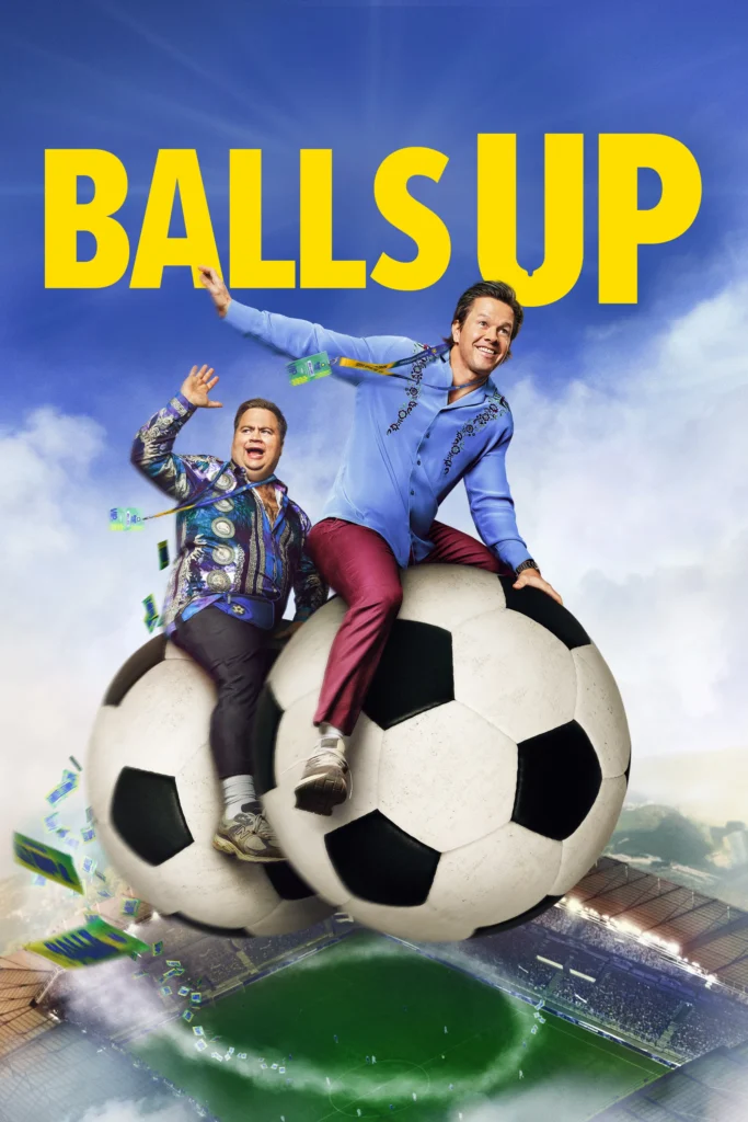 مشاهدة فيلم Balls Up