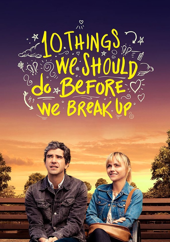 مشاهدة فيلم 10things We Should Do Before We Break Up