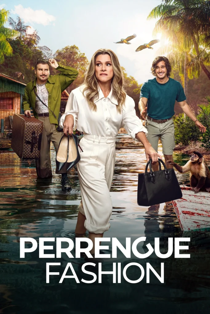 مشاهدة فيلم Perrengue Fashion