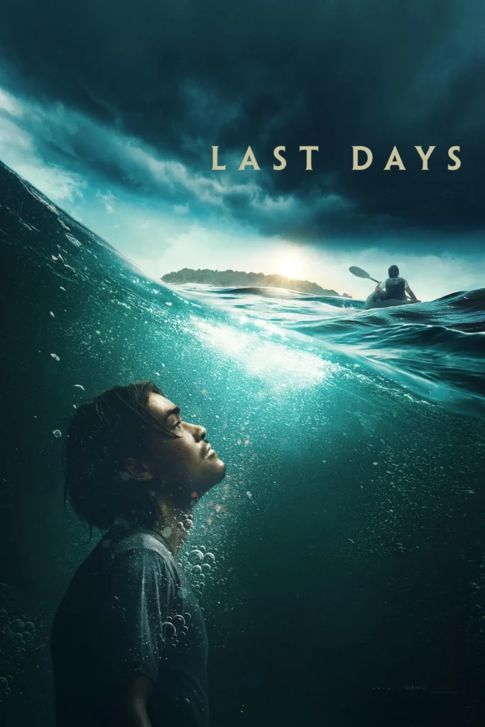 مشاهدة فيلم Last Days