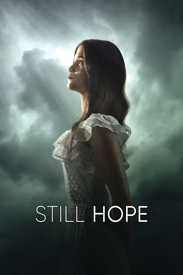 مشاهدة فيلم Still Hope