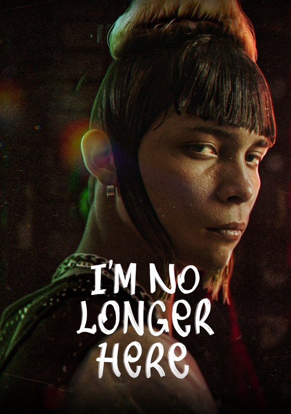 مشاهدة فيلم I'm No Longer Here