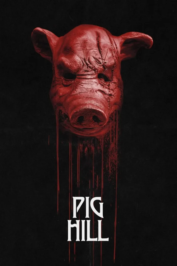 مشاهدة فيلم Pig Hill