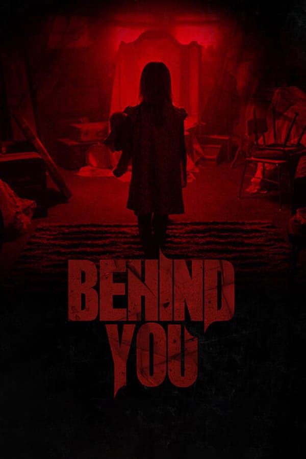 مشاهدة فيلم Behind You