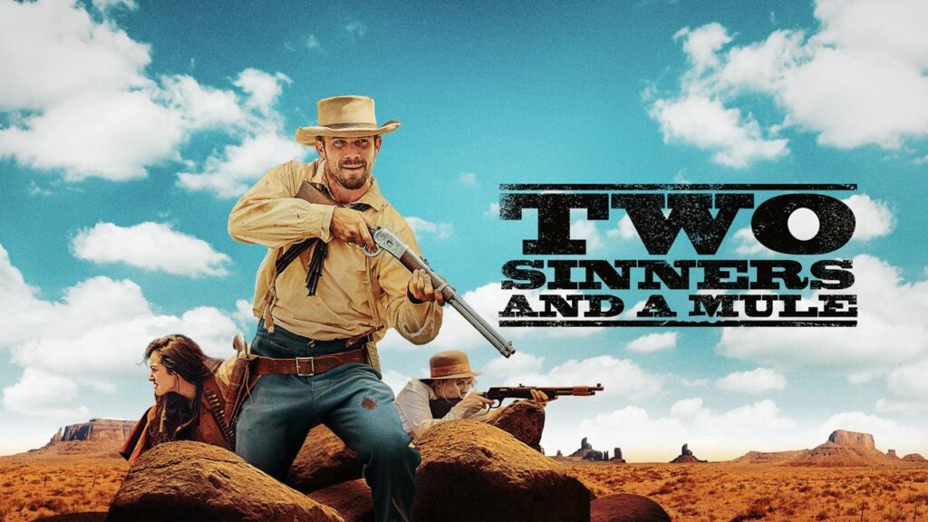 مشاهدة فيلم Two Sinners And A Mule 2023 مترجم كامل HD