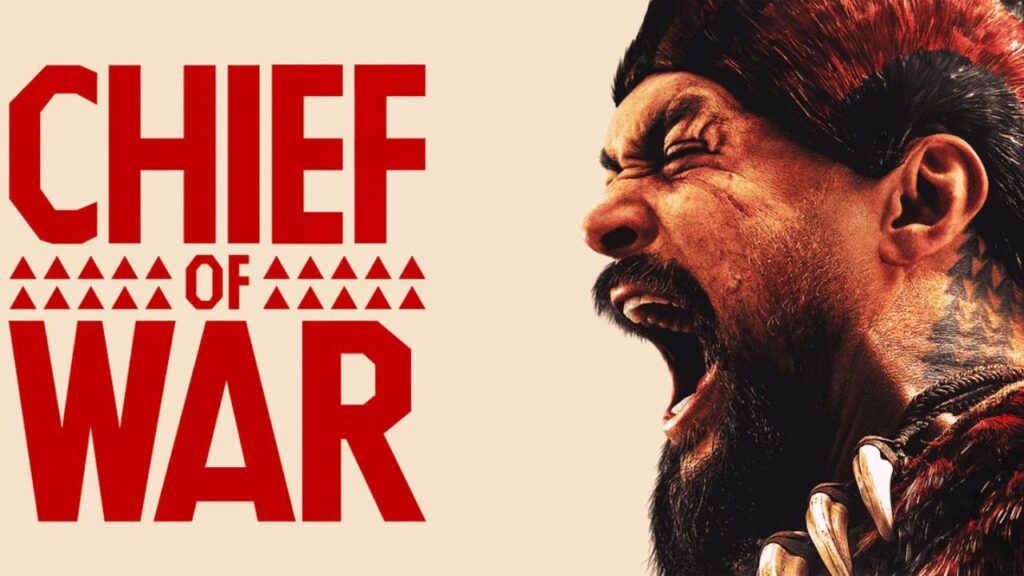 مشاهدة مسلسل Chief of War الموسم الاول الحلقة 4 الرابعة مترجمة