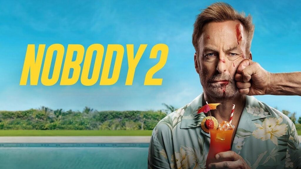 مشاهدة فيلم Nobody 2 2025 مترجم كامل بجودة عالية HD