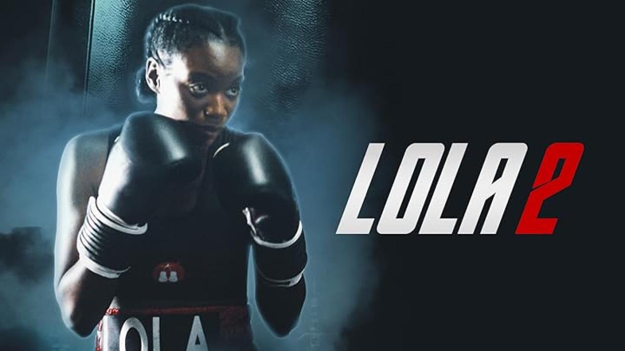 مشاهدة فيلم Lola 2 2022 مترجم HD كامل