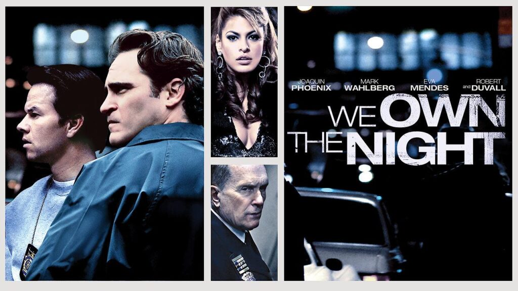 مشاهدة فيلم We Own the Night 2007 مترجم