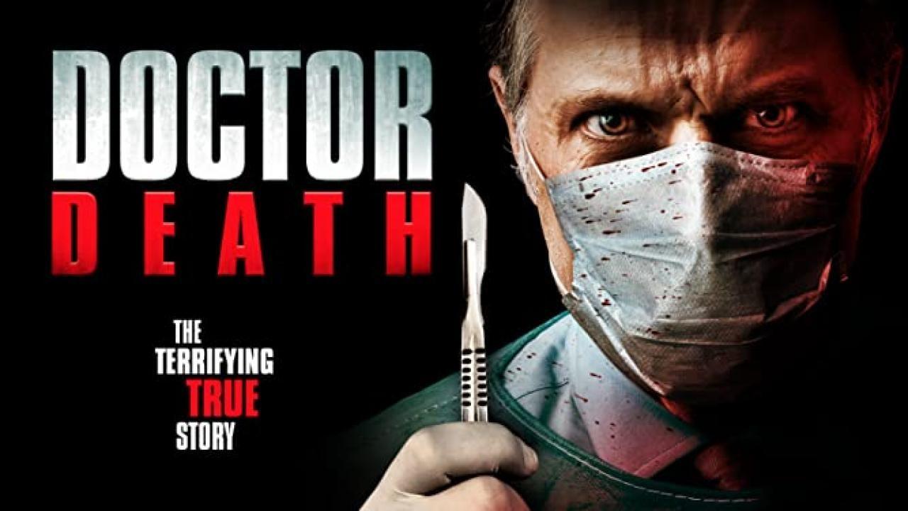 مشاهدة فيلم Doctor Death 2019 مترجم