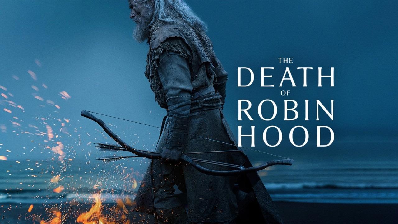 مشاهدة فيلم The Death of Robin Hood 2026 مترجم كامل HD