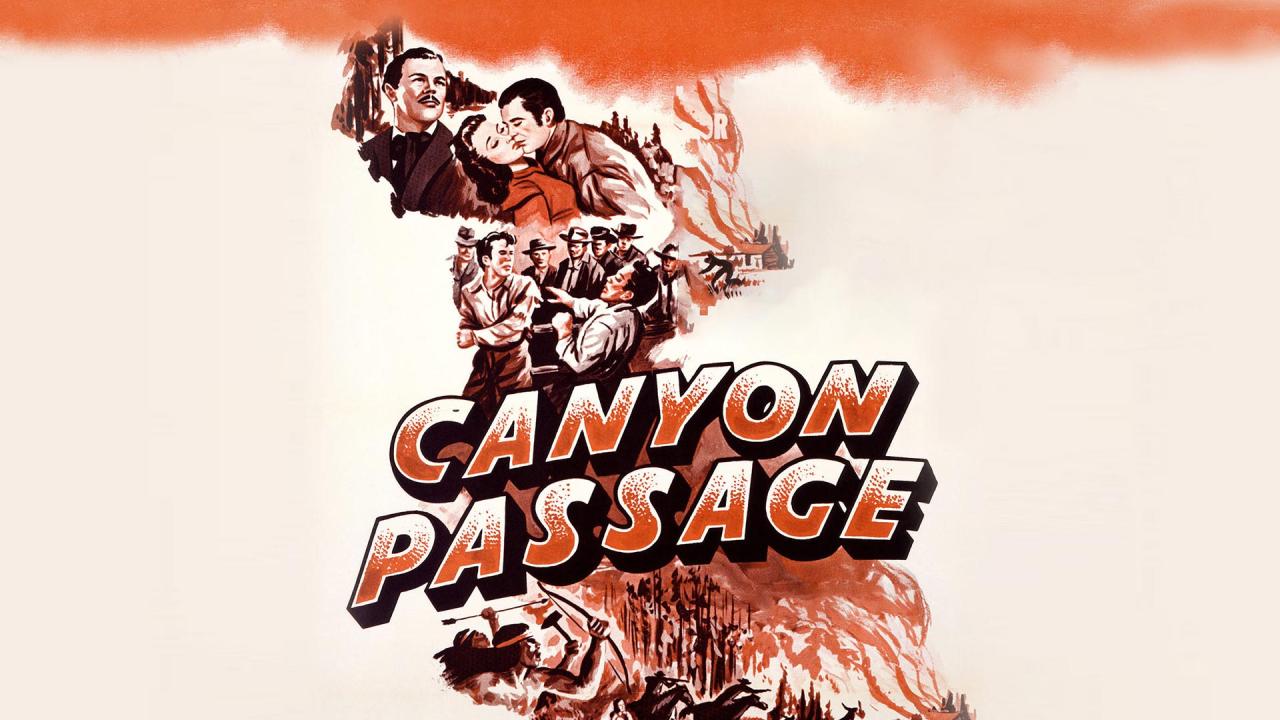 مشاهدة فيلم Canyon Passage 1946 مترجم كامل HD