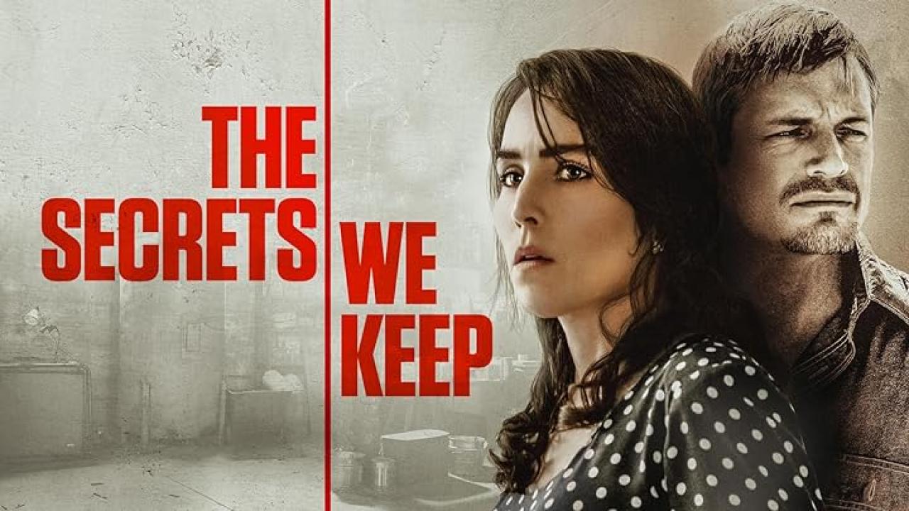 مشاهدة فيلم The Secrets We Keep 2020 مترجم