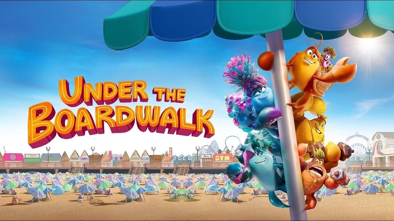 مشاهدة فيلم Under the Boardwalk 2023 مترجم كامل HD