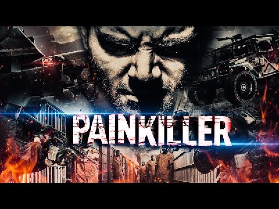 مشاهدة فيلم Painkiller 2021 مترجم كامل HD