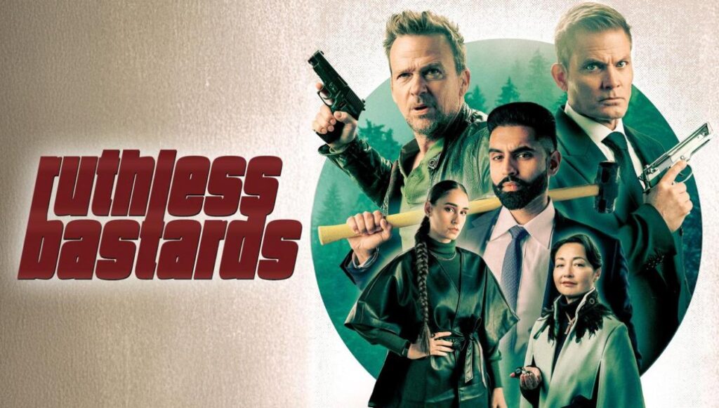 مشاهدة فيلم Ruthless Bastards 2025 مترجم كامل HD