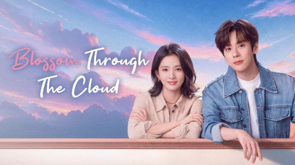 مشاهدة مسلسل Blossom through the Cloud الحلقة 24 الرابعة والعشرون والاخيرة مترجمة HD