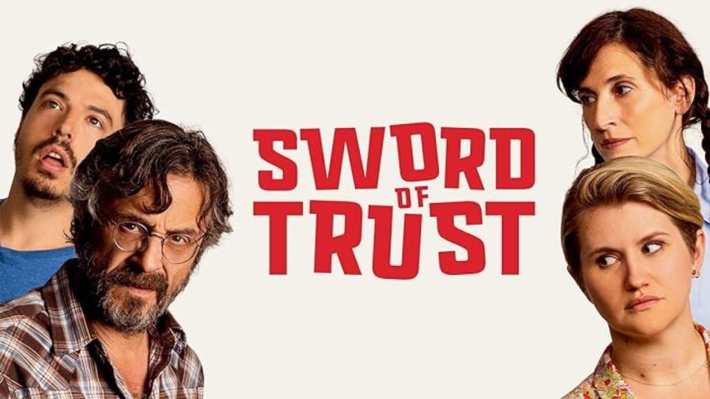 مشاهدة فيلم Sword of Trust 2019 مترجم كامل HD