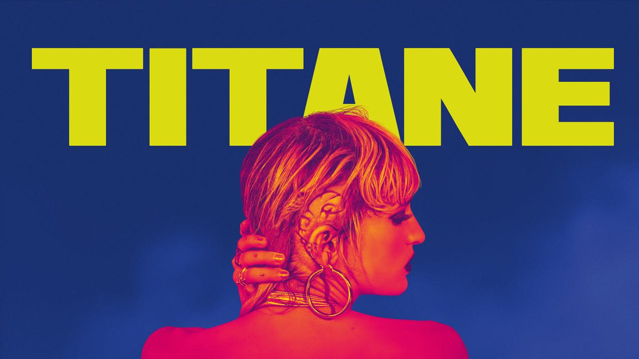 مشاهدة فيلم Titane 2021 مترجم كامل HD
