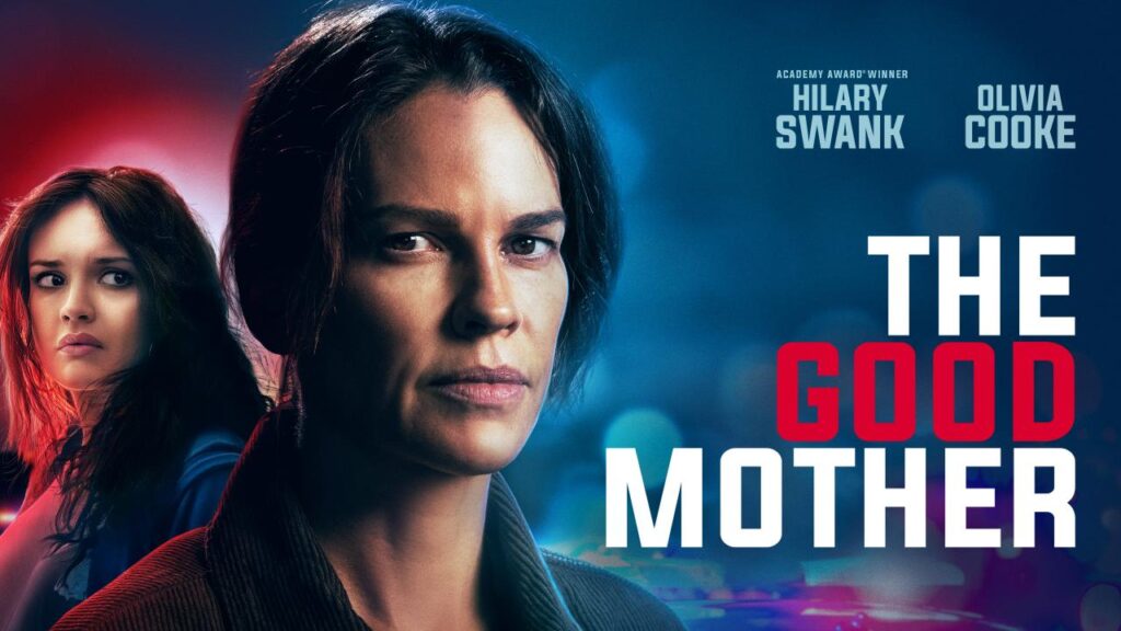 مشاهدة فيلم The Good Mother 2023 مترجم كامل HD